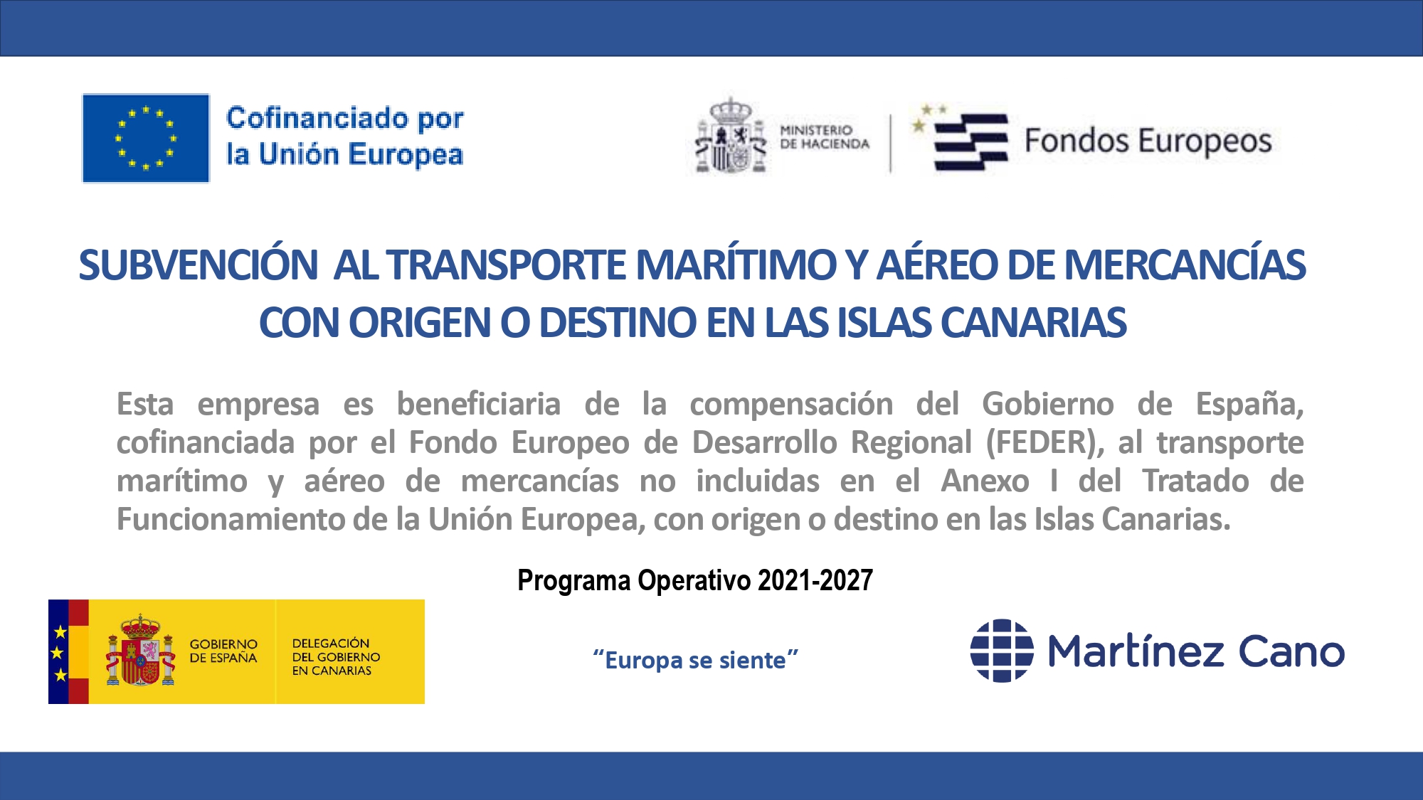 Subvención al transporte marítimo y aéreo de mercancías con origen o destino en las Islas Canarias